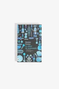 Le Désir de Nouveautés, Jeanne Guien